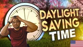 How Daylight Saving Time works  Explained in Hindi  What is Daylight Savings In USA [upl. by Aible632]