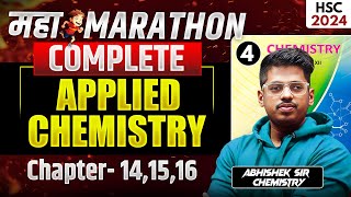 APPLIED CHEMISTRY MAHAMARATHON 141516 MAHAREVISION Class 12 BOARD EXAM 2024 Abhishek Sir ASC [upl. by Nagem504]