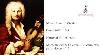 ♬ VIVALDI ANTONIO  « LA CETRA » 12 CONCERTOS POUR VIOLON N°12 ♬  MUSIQUE CLASSIQUE TV ♬ [upl. by Atipul]