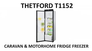 Thetford fridges T1152 Motor Home or Caravan Large Slim Fridge Freezer compressor [upl. by Mcdermott]