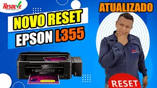 ✅ NOVO Reset Epson L355 L110 L210 L300 L350 Simples e fácil de usar Luzes do papel e tinta piscando [upl. by Snook]