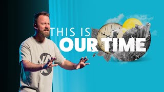 This is Our Time • Part One  Mosaic Church  Clarksville TN [upl. by Swainson]