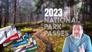 National Park amp Federal Land Passes Explained Changes for 2023 [upl. by Ness478]