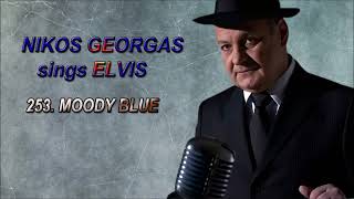 253 MOODY BLUE ELVIS PRESLEY cover by NIKOS GEORGAS [upl. by Rowan]