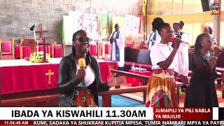 IBADA YA KISWAHILI 1130AM  17TH NOVEMBA 2024 [upl. by Sacha]