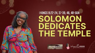 Bible Study 1 Kings 82224 3739 46 4850a  Solomon Dedicates the Temple  090824  ISSL [upl. by Emmi]