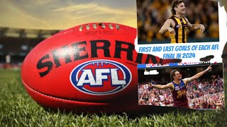 FIRST AND LAST GOALS OF EACH AFL FINAL IN 2024 [upl. by Edana948]