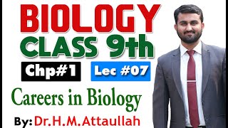 Careers in Biology  Chapter 1  Biology Class 9th  Lec 7 [upl. by Daryle916]