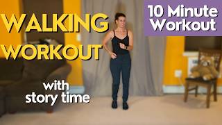 10 MIN Walking Workout with Story time [upl. by Marmaduke]