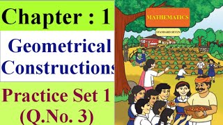 geometrical constructions 7th practice set 1 QNo3 [upl. by Larner]