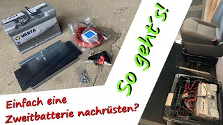 Einfach eine Zweitbatterie im VW T56 nachrüsten  Teil 13  Camper Umbau  Campervan  Tutorial [upl. by Chubb828]