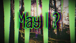 May I Official Video [upl. by Legra]