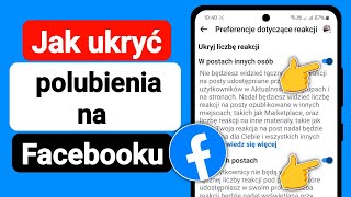 Jak ukryć polubienia na Facebooku  2024 [upl. by Ydnas]