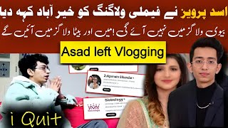 Asad Pervaiz Quit Family Vlogging  Asad Pervaiz  Nimra Asad [upl. by Ramo313]