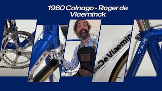 1980 Colnago  Roger de Vlaeminck RDV [upl. by Linder]