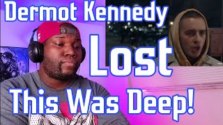 Dermot Kennedy  Lost  Official Video   Reaction  This Guy is amazing [upl. by Thagard]