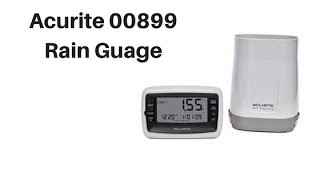 Acurite 00899 Rain Gauge Review [upl. by Jurkoic338]