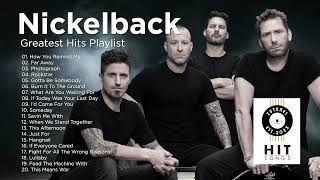 Nickelback  Greatest Hits Playlist [upl. by Leunamnauj143]