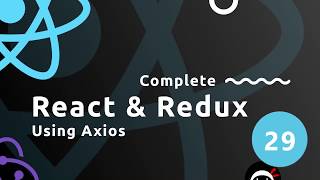 Complete React Tutorial amp Redux 29  Using Axios [upl. by Tijnar]