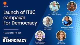 Webinar Launch of ITUC campaign For Democracy  ENGLISH [upl. by Amerigo]