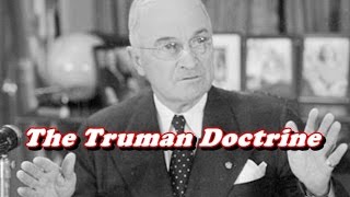 History Brief The Truman Doctrine [upl. by Niraa]