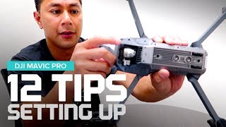 12 Tips  How to setup my DJI Mavic Pro  Before you Fly [upl. by Doralynne628]