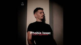 Phobia Issac  Nas Lghiwan [upl. by Bradleigh]