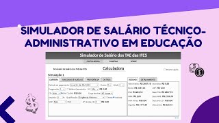 Simulador de salário dos Técnicoadministrativos em Educação  Universidades e Institutos Federais [upl. by Esiuqram]