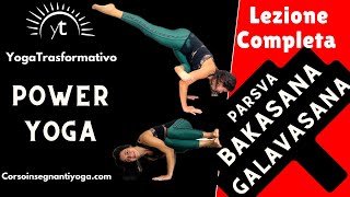 Power Yoga  Come fare Parsva Bakasana  Galavasana [upl. by Roslyn]