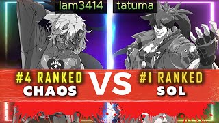 GGST ▰ lam3414 4 Happy Chaos Vs tatuma 1 Sol  Guilty Gear Strive High Level Replay 🔥 [upl. by Nosdrahcir824]