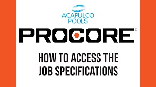 Procore Training  Access the Job Specifications [upl. by Aidiruy]