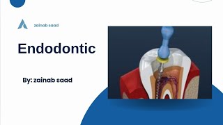 Endodontics Lec 1 Introduction and scope of Endodontic المرحلة الرابعة [upl. by Filippo]