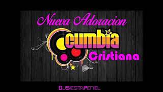 Exclusivo lo nuevo NUEVA ADORACION cumbia cristiana Dj Siesta Peniel [upl. by Ivon]