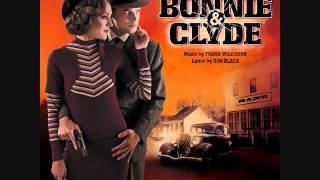 16 quotBonniequot Bonnie and Clyde Original Broadway Cast Recording [upl. by Elleuqar707]