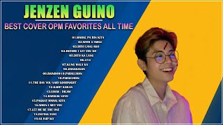 JENZEN GUINO COVER SONGS 2024  BEST COMPILATION COVER OPM SONGS FAVORITES [upl. by Nylinej]