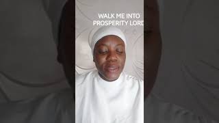 WALK ME INTO PROSPERITY LORD HOP olusolajohnson [upl. by Llebana]