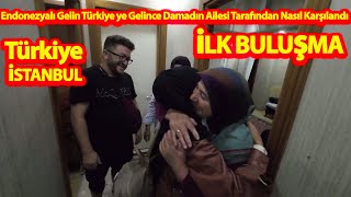 Endonezyalı Gelin Türkiye ye Gelince Damadın Ailesi Tarafından Nasıl Karşılandıendonezya [upl. by Poock266]