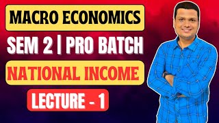 National Income Lecture 1 Last DemoMacroeconomics Bcom Semester 2 CCF Calcutta University [upl. by Derrick]