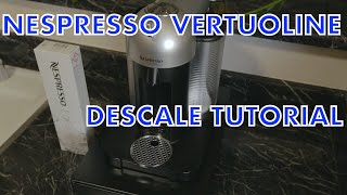 Nespresso VertuoLine Descale Tutorial [upl. by Odlanir]