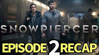 Snowpiercer Season 4 Episode 2 The Sting of Survival Recap [upl. by Nemaj546]