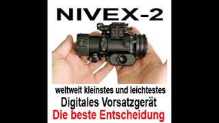 NIVEX 2  das weltweit kleinste und leichteste digitale NachtsichtVorsatzgerät [upl. by Ajnotal]