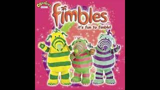 Fimbles Its Fun to Fimble 03 Come amp Play [upl. by Ennaeel]