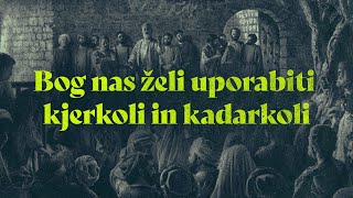 Bog nas želi uporabiti kjerkoli in kadarkoli  Aleš Lajlar Apostolska dela 28 [upl. by Nottap]