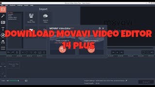 How to download Movavi Video Editor 14 plus Full Version CRACK [upl. by Yelime19]