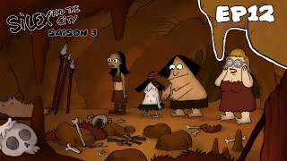 SILEX AND THE CITY  Saison 3 EP12  Cambriolage des cavernes [upl. by Tecil]