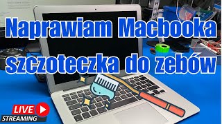 Naprawiam Macbooka szczoteczką do zębów [upl. by Enila880]