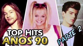 As MELHORES MÚSICAS dos ANOS 90 com nome e ano INTERNACIONAIS  90s Top Hits  Parte 2 [upl. by Kind311]