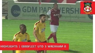 HIGHLIGHTS  Ebbsfleet United 3 Wrexham 0 [upl. by Atoiganap]