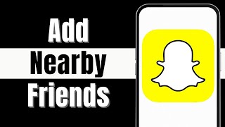 How to Add Nearby Friends on Snapchat  Discover and Connect with Local Users 2024 [upl. by Llertnor230]