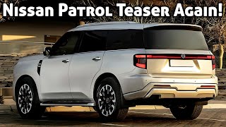 Nissan Patrol 2025 Teaser Again  Nissan Patrol 2024  Nissan Patrol Y63  Infiniti QX80  Patrol [upl. by Anihpled]